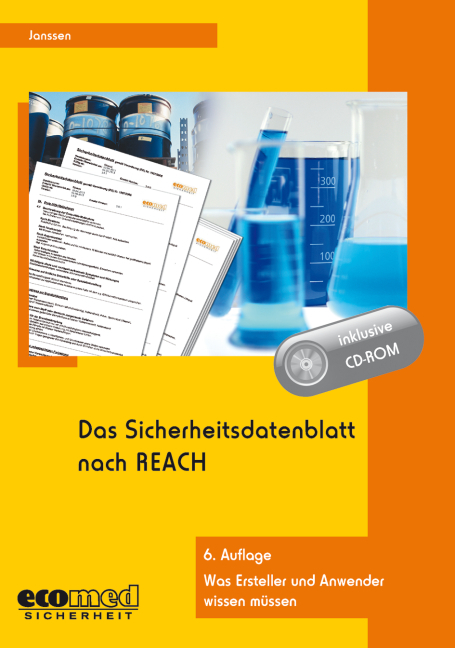 Das Sicherheitsdatenblatt nach REACH - Gabriele Janssen