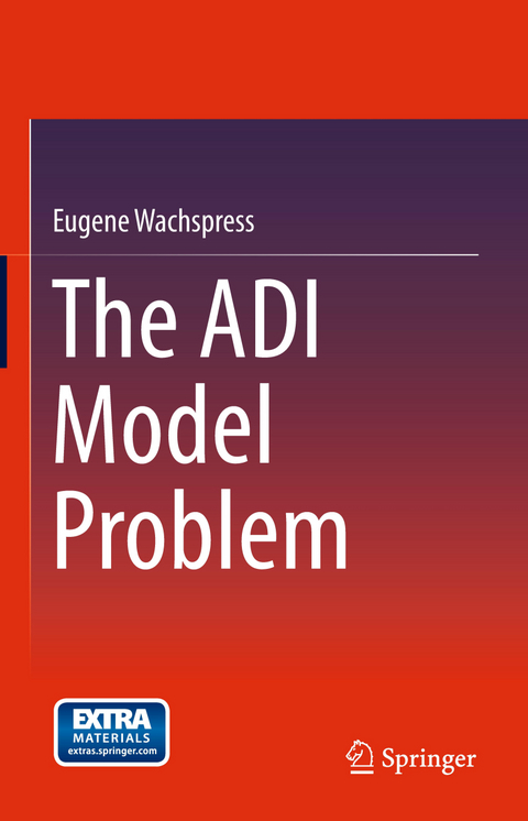 The ADI Model Problem - Eugene Wachspress