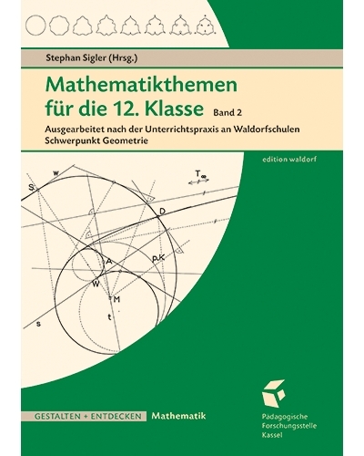 Mathematikthemen für die 12. Klasse Band 2 - 