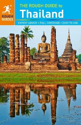 The Rough Guide to Thailand  (Travel Guide eBook) - Lucy Ridout, Paul Gray, Rough Guides