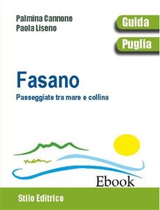 Fasano - Palmina Cannone, Paola Liseno