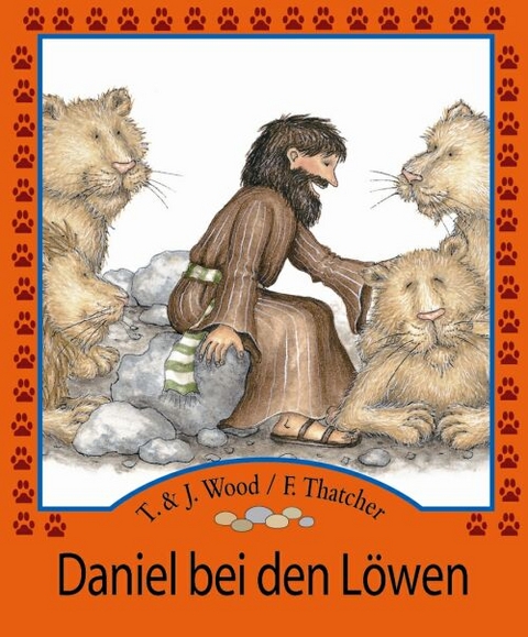 Daniel bei den Löwen - T Wood, J Wood