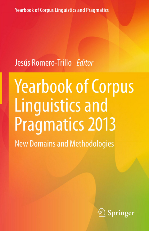 Yearbook of Corpus Linguistics and Pragmatics 2013 - 