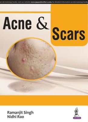 Acne & Scars - Ramanjit Singh, Nidhi Rao