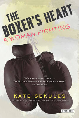 The Boxer's Heart - Kate Sekules