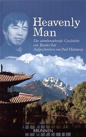 Heavenly Man - Paul Hattaway,  Bruder Yun