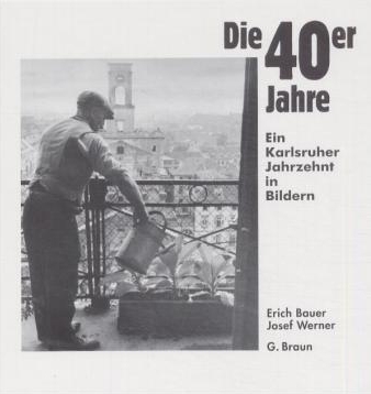 Die 40er Jahre - Josef Werner