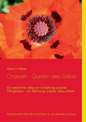 Chakren - Quellen des Selbst