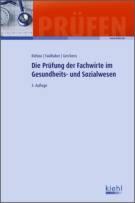 Die Prüfung der Fachwirte im Gesundheits- und Sozialwesen