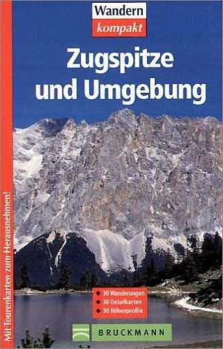 Zugspitze und Umgebung - Siegfried Garnweidner