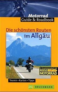 Die schönsten Routen im Allgäu - Petra Balzer