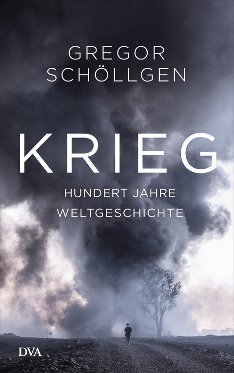 Krieg -  Gregor Schöllgen