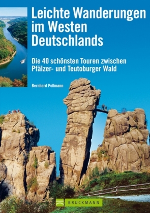 Leichte Wanderungen im Westen Deutschlands - Bernhard Pollmann