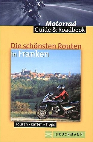 Die schönsten Routen in Franken - Matthias Hepper