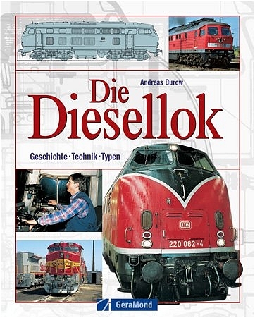 Die Diesellok - Andreas Burow