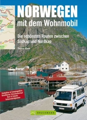 Norwegen mit dem Wohnmobil - Thomas Kliem