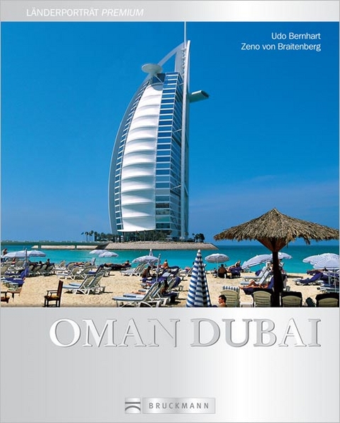 Oman Dubai - Udo Bernhart, Zeno von Braitenberg