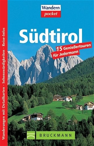 Südtirol - Georg Weindl, Udo Bernhart