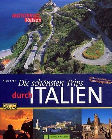 Die schönsten Trips durch Italien - Nick Lass