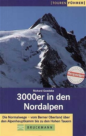 3000er in den Nordalpen - Richard Goedecke