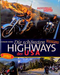 Die schönsten Highways der USA - Stephan Fennel