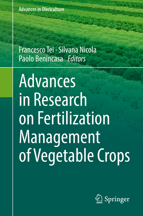 Advances in Research on Fertilization Management of Vegetable Crops - 