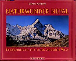 Naturwunder Nepal - Craig Potton