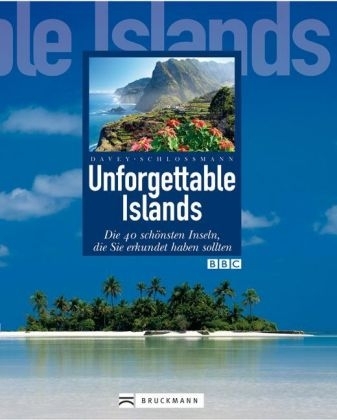 Unforgettable Island - Steve Davey, Marc Schlossman