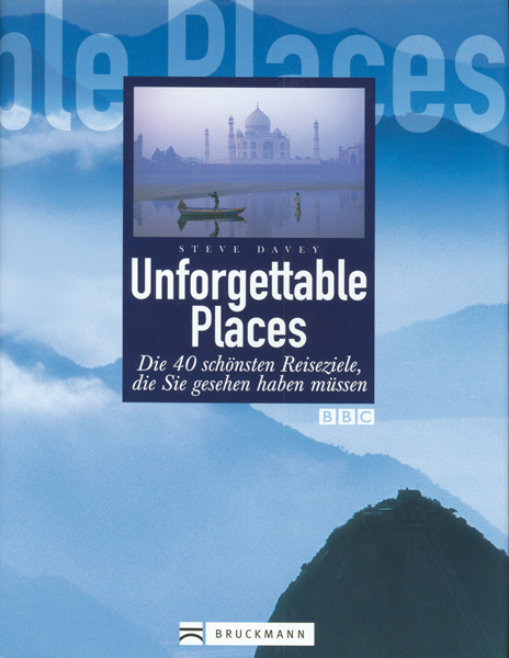 Unforgettable Places - Steve Davey