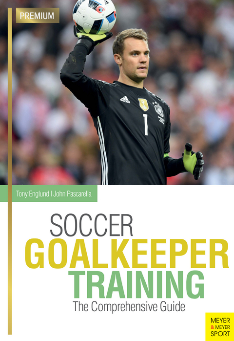 Soccer Goalkeeper Training -  Tony Englund,  John Pascarella