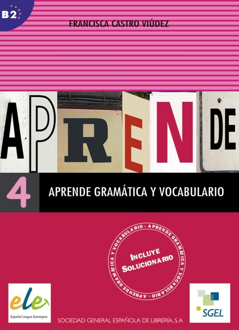 Aprende gramática y vocabulario 4 - Francisca Castro Viúdez