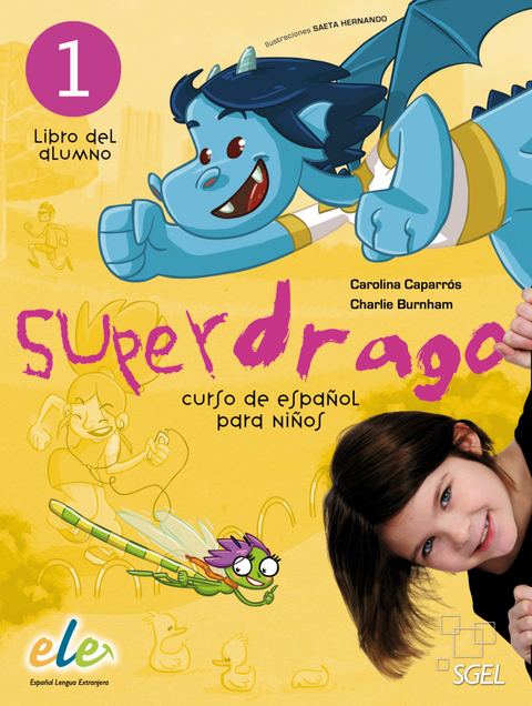 Superdrago 1 - Carolina Caparrós, Charlie Burnham