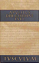 Der goldene Esel -  Apuleius