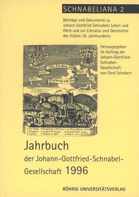 Jahrbuch der Johann-Gottfried-Schnabel-Gesellschaft - 