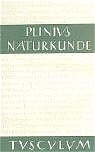 Naturkunde /Naturalis Historia - ohne Registerband. Lat. /Dt. / Buch 36: Die Steine - Plinius Plinius Secundus der Ältere