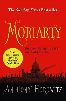 Moriarty - Anthony Horowitz