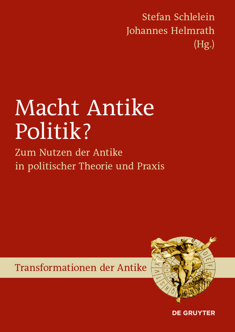 Macht Antike Politik? - 