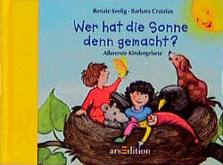 Wer hat die Sonne denn gemacht? - Barbara Cratzius