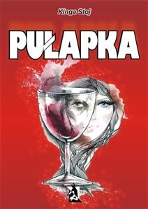 Pułapka - Kinga Stoj