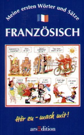 Meine ersten Wörter und Sätze: Französisch - Angela Wilkes