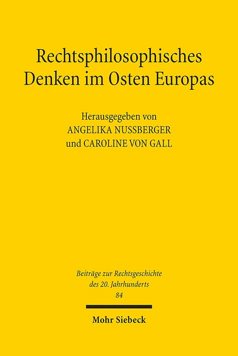 Rechtsphilosophisches Denken im Osten Europas - 