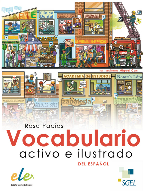 Vocabulario activo e ilustrado del español - Rosa Pacios