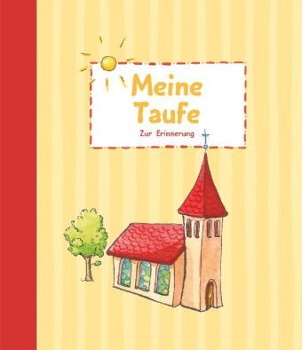 Meine Taufe - Zur Erinnerung