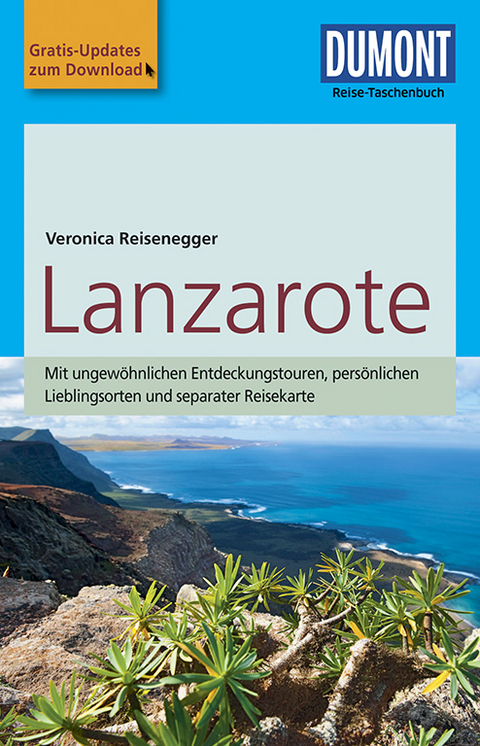 DuMont Reise-Taschenbuch Reiseführer Lanzarote - Verónica Reisenegger