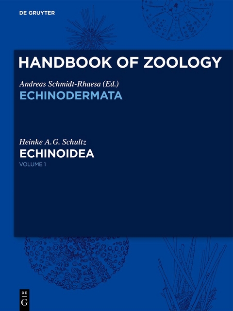 Handbook of Zoology. Echinoidea / Echinoidea - Heinke A.G. Schultz