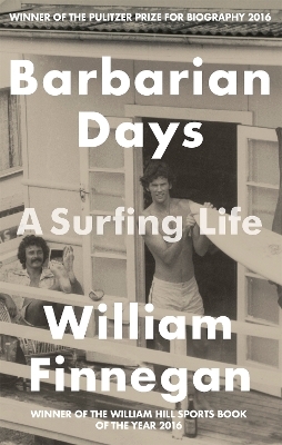 Barbarian Days - William Finnegan