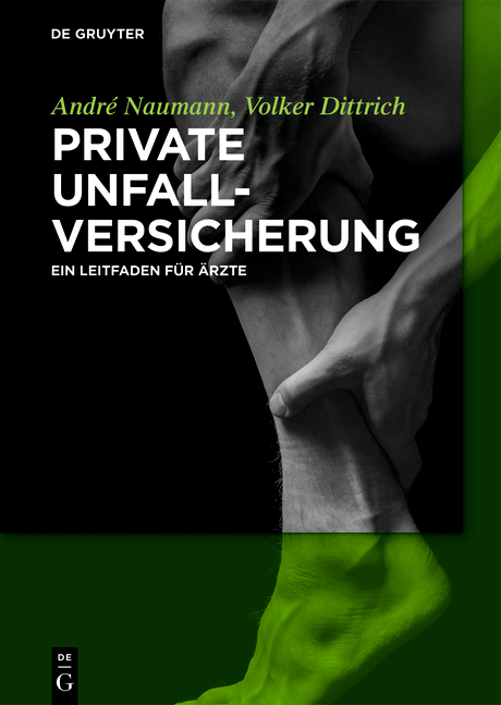 Private Unfallversicherung - André Naumann, Volker Dittrich