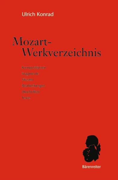 Mozart-Werkverzeichnis - Ulrich Konrad