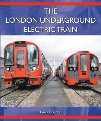 The London Underground Electric Train - Piers Connor