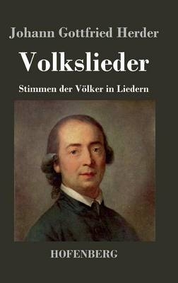 Volkslieder - Johann Gottfried Herder